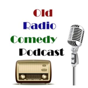 Old Radio Comedy Podcast by Greg Fordyce
