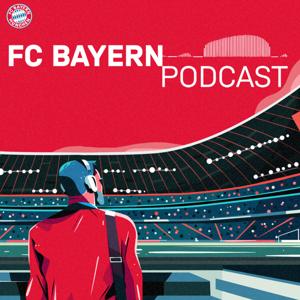 FC Bayern Podcast by FC Bayern München