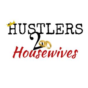Hustlers 2 Housewives