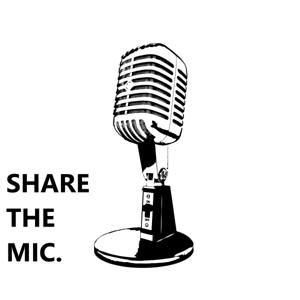 Share The Mic.