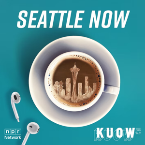 Seattle Now by KUOW News and Information