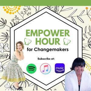 Empower Hour For ChangeMakers: You Belong Here