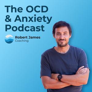 The OCD & Anxiety Podcast by TheOCDandAnxietyPodcast