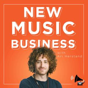 The New Music Business with Ari Herstand by Ari's Take