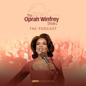The Oprah Winfrey Show: The Podcast
