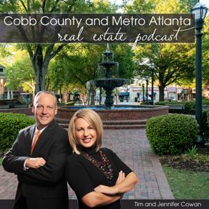 Cobb County and Metro Atlanta Real Estate Video Blog with Jennifer and Tim Cowan
