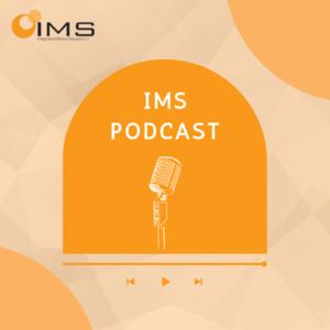 IMS Podcast