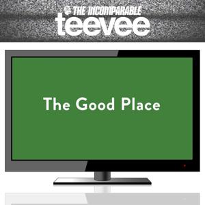 Team Cockroach! A "The Good Place" podcast from TeeVee