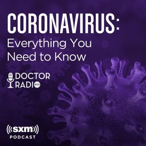 Coronavirus: Everything You Need to Know by SiriusXM