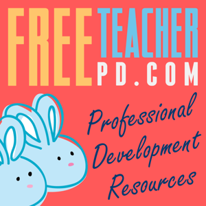 Free Teacher PD