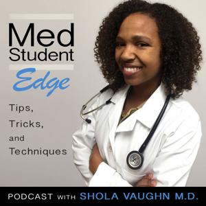 MedStudentEdge: Study Tips, Tricks, and Techniques to Help Medical Students Succeed