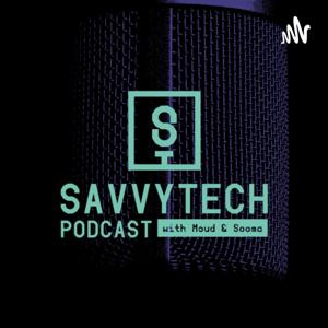Savvy Tech Podcast