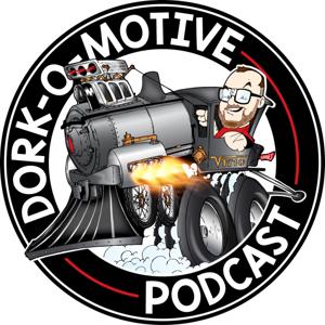 The Dork-O-Motive Podcast by Brian Lohnes