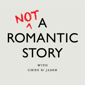 不浪漫故事 Not A Romantic Story by Cindy & Jason