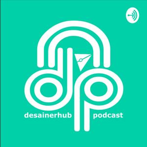 DesainerHub Podcast