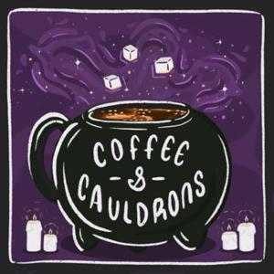 Coffee and Cauldrons by Robyn and Maria