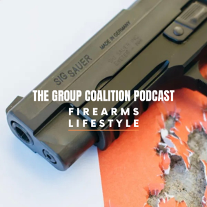 Group Coalition by Group Coalition: A Firearms Lifestyle Blog