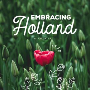 Embracing Holland