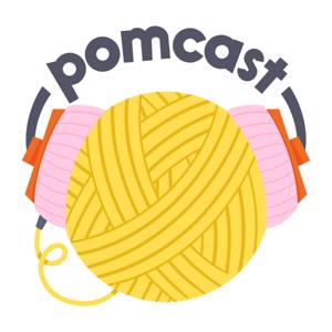 Pomcast! A knitting podcast from Pom Pom Publishing by Pom Pom Publishing