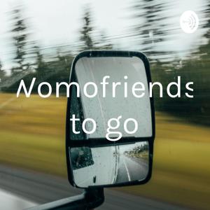 Womofriends to go