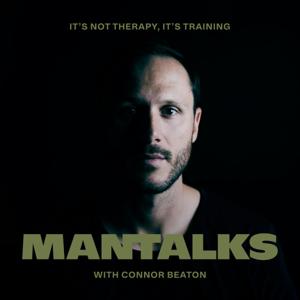 ManTalks Podcast by Connor Beaton