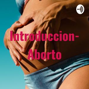 Introduccion- Aborto