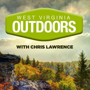 West Virginia Outdoors Audio Playlist by MetroNews