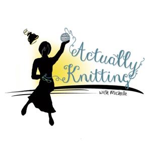 Actually Knitting by Michelle Fleshman