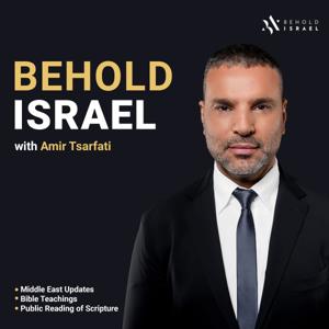 Behold Israel by Amir Tsarfati