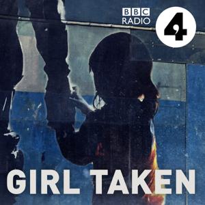 Girl Taken by BBC Radio 4