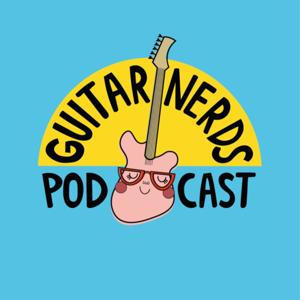 Guitar Nerds by Guitar Nerds