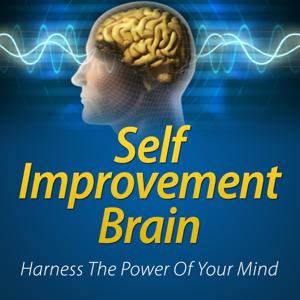 Self Improvement Brain's Podcast by SelfImprovementBrain.com