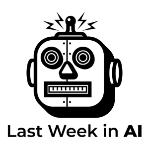 Last Week in AI by Skynet Today