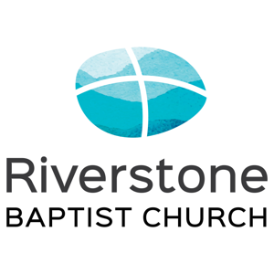 Riverstone Baptist Church Podcast
