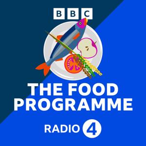 The Food Programme by BBC Radio 4