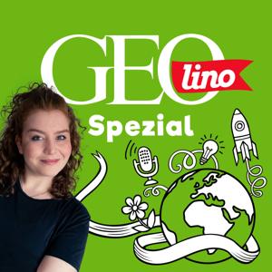 GEOlino Spezial – Der Wissenspodcast für junge Entdeckerinnen und Entdecker by GEOlino / Audio Alliance / RTL+