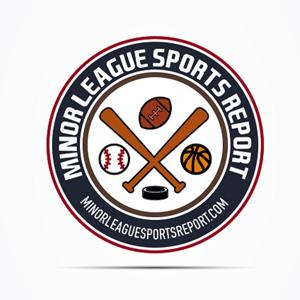 Minor League Sports Report by Minor League Sports Report