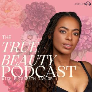 The True Beauty Podcast by Cloud10