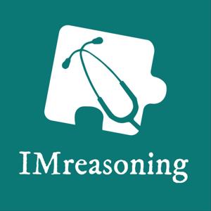 IMreasoning - Clinical reasoning for Doctors and Students by Drs. Art Nahill & Nic Szecket