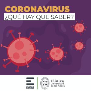 Coronavirus ¿qué hay que saber?