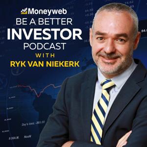 Be a Better Investor by Moneyweb Radio