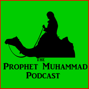 Prophet Muhammad Podcast by Muttaqi Ismail