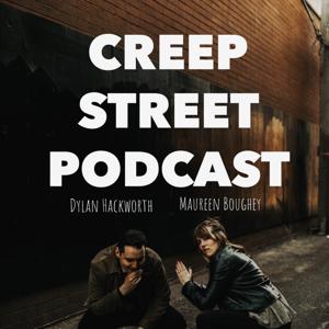 Creep Street Podcast by Creep Street Podcast