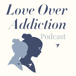 Love Over Addiction by Michelle Anderson