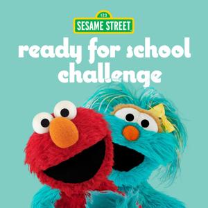 Sesame Street Ready for School Challenge by Sesame Street