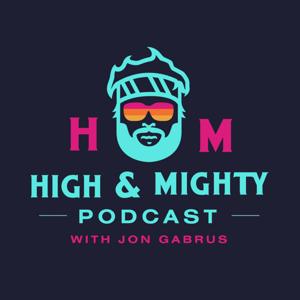 High and Mighty by Headgum
