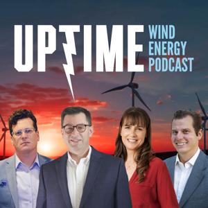 The Uptime Wind Energy Podcast by Allen Hall, Rosemary Barnes, Joel Saxum & Phil Totaro