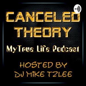 Canceled Theory