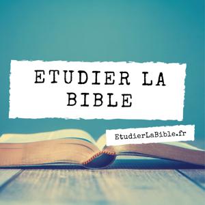 Etudier la Bible by Etudier la Bible