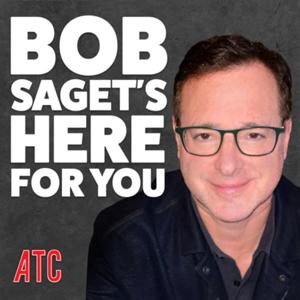 Bob Saget's Here For You by All Things Comedy